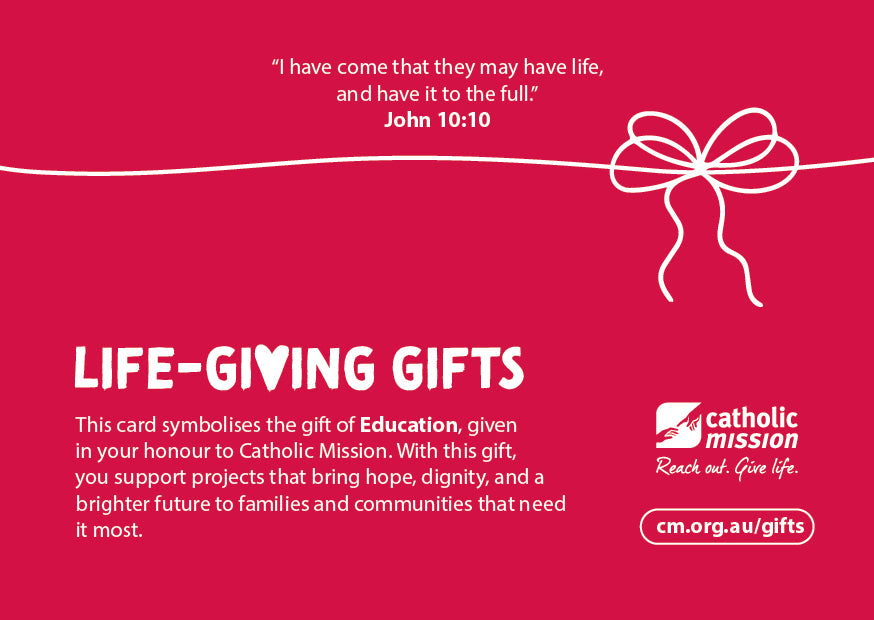 The Life-Giving Gift of Education